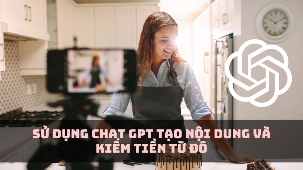 ban co the kiem duoc 1000 do la hang tuan voi chat gpt 3