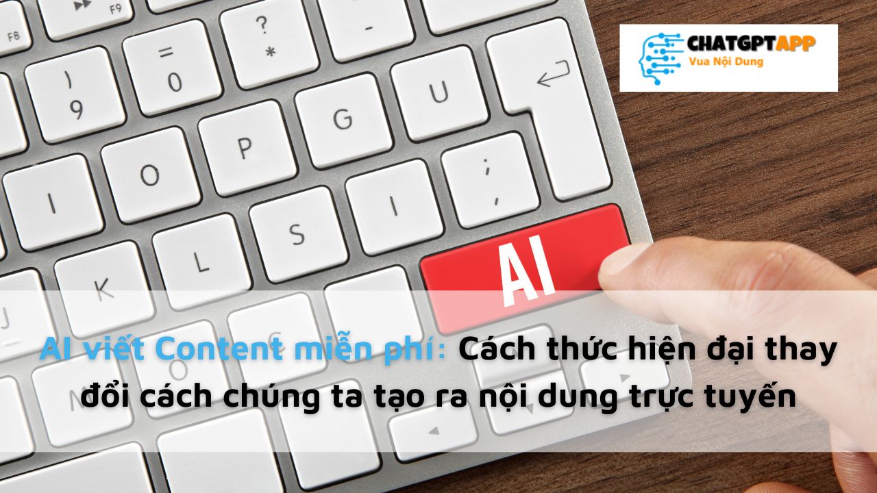 ai viet content mien phi 4