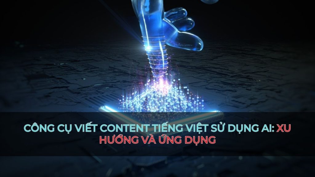 cong cu viet content tieng viet 1