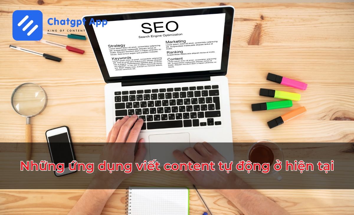 Những ứng dụng viết content tự động ở hiện tại