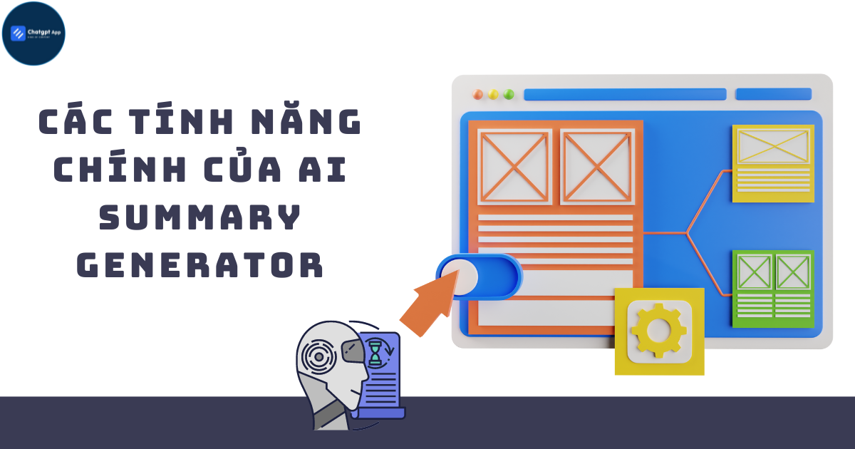 Các tính năng chính của AI Summary Generator