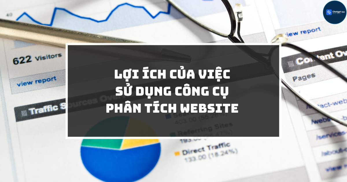 Lợi ích của việc sử dụng công cụ phân tích website