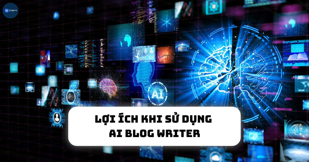 Lợi ích khi sử dụng AI blog writer